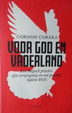 Voor God en Vaderland. Een Belgisch priester, zijn verzetsgr, Boeken, Ophalen of Verzenden