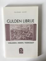 Boek ‘ De gulden Librije’ : verleden, heden, toekomst, Ophalen of Verzenden, Zo goed als nieuw