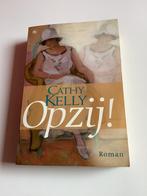 C. Kelly - Opzij!, Boeken, Streekboeken en Streekromans, Ophalen of Verzenden, C. Kelly