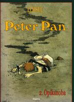 Strip - Peter Pan nummer 2 - Opikanoba - (Loisel)., Livres, Enlèvement ou Envoi