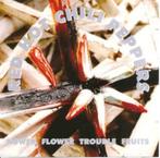 CD RED HOT CHILI PEPPERS - Power Flower Trouble Fruits, Comme neuf, Pop rock, Envoi