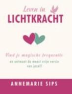 Leven in lichtkracht, Boeken, Esoterie en Spiritualiteit, Gelezen, Achtergrond en Informatie, Spiritualiteit algemeen, Ophalen of Verzenden