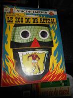 Vincent Larcher " le zoo du Dr Ketzal" eo 1973, Boeken, Ophalen of Verzenden