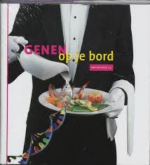 boek: genen op je bord/Ann van Gysel e.a., Boeken, Wetenschap, Zo goed als nieuw, Natuurwetenschap, Ophalen of Verzenden