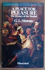 A Place for Pleasure - 1975 - G. L. Simons (1939-2011), Enlèvement ou Envoi, Utilisé, Geoffrey Leslie Simons (1939–2011)