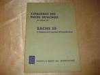 SACHS 50 2 Vitesses Ancien Catalogue des Pièces Détachées, Motoren, Handleidingen en Instructieboekjes, Overige merken