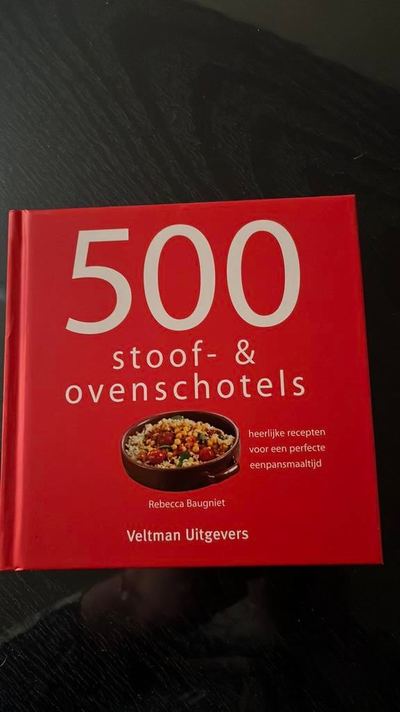 Rebecca Baugniet - 500 stoof- & ovenschotels, Enlèvement, Rebecca Baugniet