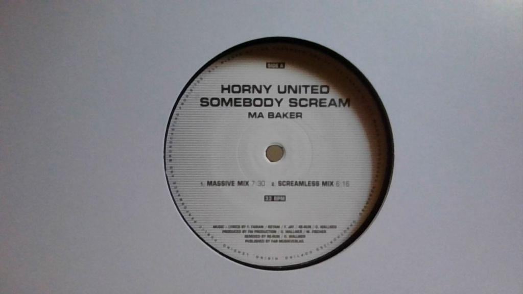 HORNY UNITED " SOMEBODY SCREAM-MA BAKER ", Ophalen of Verzenden, Zo goed als nieuw, 12 inch, Dance Populair