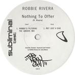 Robbie Rivera — Rien à offrir, Enlèvement ou Envoi, Neuf, dans son emballage