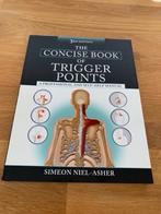 The concise book of Triggerpoints, Boeken, Ophalen, Zo goed als nieuw, Hoger Onderwijs, Simeon niel-asher
