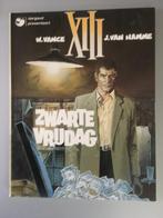 Strip XIII Zwarte vrijdag eerste druk, Boeken, Stripverhalen, Ophalen of Verzenden