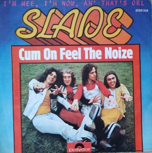 Slade - Sperme en sentant le bruit, CD & DVD, Vinyles Singles, Comme neuf, Single, Pop, 7 pouces, Enlèvement ou Envoi