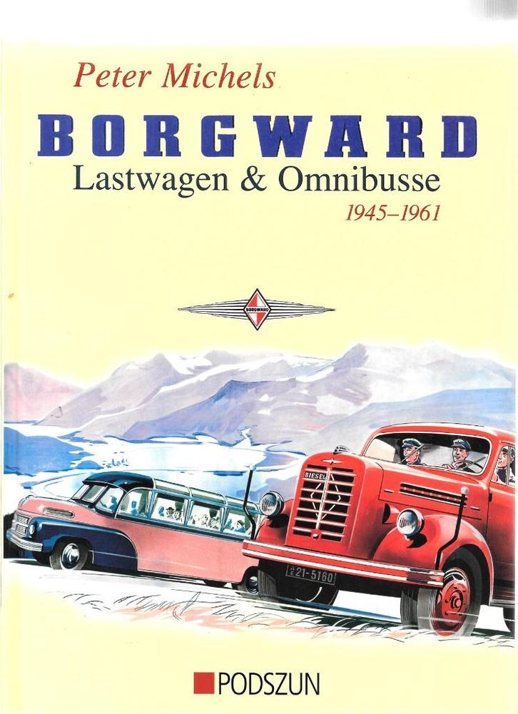 BORGWARD 1945-1961, Boeken, Auto's | Boeken, Zo goed als nieuw, Overige merken, Ophalen of Verzenden