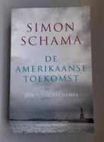 Boek Simon Schama - De Amerikaanse Toekomst, Ophalen of Verzenden, Nieuw, Maatschappij en Samenleving