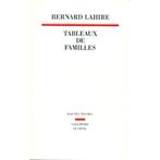 Tableaux de famille - LAHIRE, Livres, Science, Sciences humaines et sociales, Enlèvement ou Envoi, Lahire