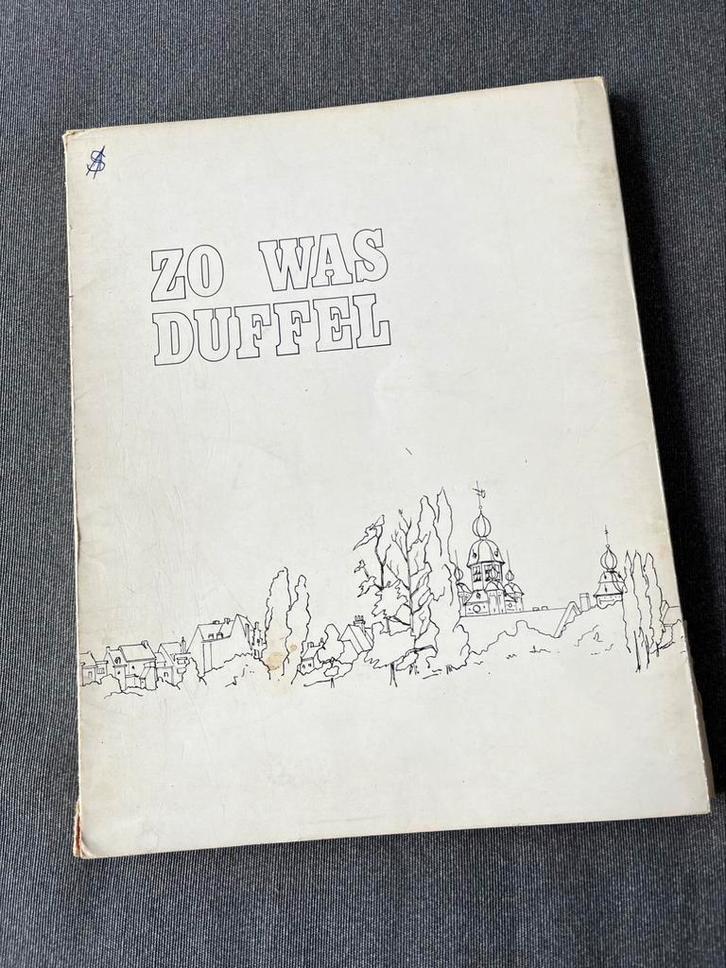 Uitgave ‘Zo was Duffel’ uit 1979, Boeken, Geschiedenis | Stad en Regio, Zo goed als nieuw, Ophalen of Verzenden