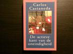 De actieve kant van de oneindigheid  -Carlos Castaneda-, Boeken, Esoterie en Spiritualiteit, Ophalen of Verzenden
