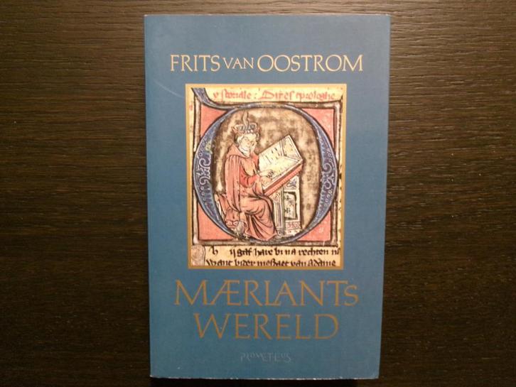 Maerlants wereld  -Frits van Oostrom-, Boeken, Literatuur, Nederland, Ophalen of Verzenden