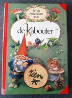 Te koop:"Leven en werken van de Kabouter" door R. Poortvliet, Boeken, Verzenden, Gelezen, Rien Poortvliet, Non-fictie