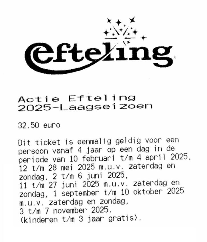 4 Tickets - Efteling Laagseizoen, Verzamelen, Efteling, Nieuw, Overige typen, Ophalen of Verzenden
