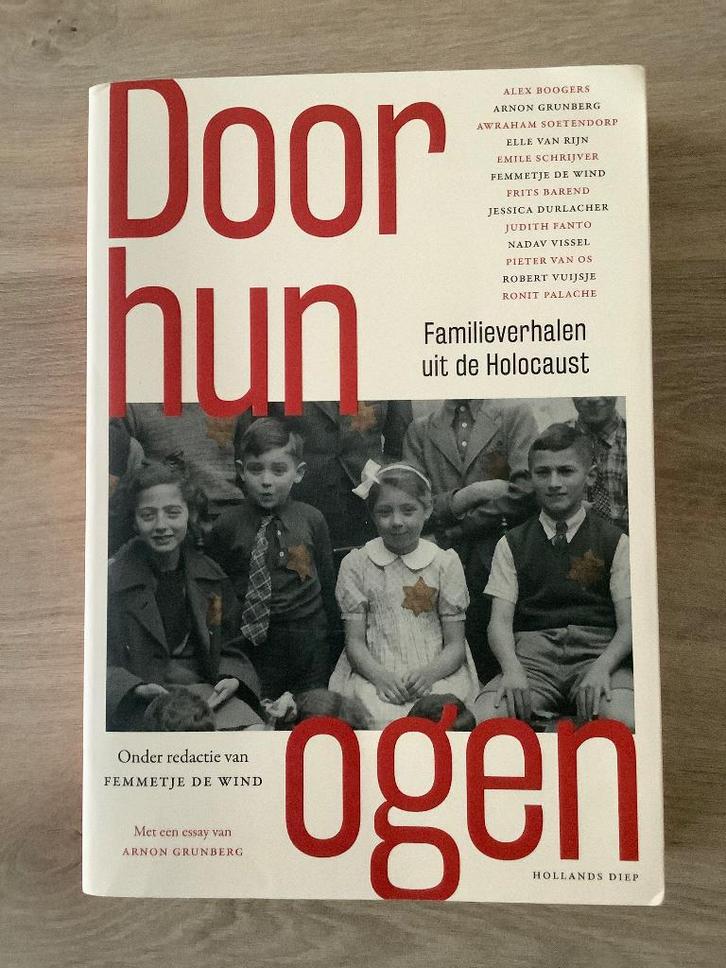 Door hun ogen - Familieverhalen uit de Holocaust, Boeken, Oorlog en Militair, Zo goed als nieuw, Algemeen, Tweede Wereldoorlog