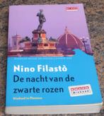 Boek - De nacht v/d zwarte rozen - Nino Filasto - Thriller, Livres, Thrillers, Comme neuf, Europe autre, Nino Filasto, Enlèvement ou Envoi