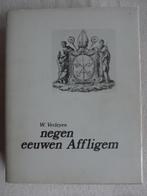 Affligem: negen eeuwen Affligem -W.Verleyen 1983, Boeken, Ophalen of Verzenden, 20e eeuw of later, Zo goed als nieuw