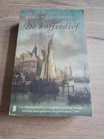 Boek : De koffiedief / Tom Hillenbrand, Boeken, Ophalen of Verzenden, Zo goed als nieuw