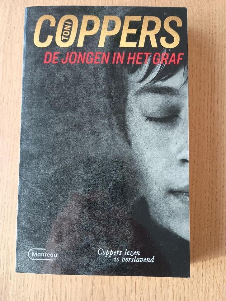 Toni Coppers : de jongen in het graf, Boeken, Thrillers, Nieuw, België, Ophalen
