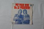 Olivier Lejeune & Patrick Green – Pot Pour Rire Mr. Le Presi, Cd's en Dvd's, Vinyl Singles, Gebruikt, Overige genres, 7 inch, Single