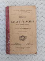 Oud Frans schoolboek Leçons de Langue Française, Ophalen of Verzenden