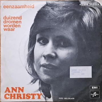 ANN CHRISTY – Duizend Dromen Worden Waar / Eenzaamheid (1971 beschikbaar voor biedingen