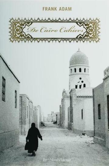 De Cairo cahiers / Frank Adam beschikbaar voor biedingen