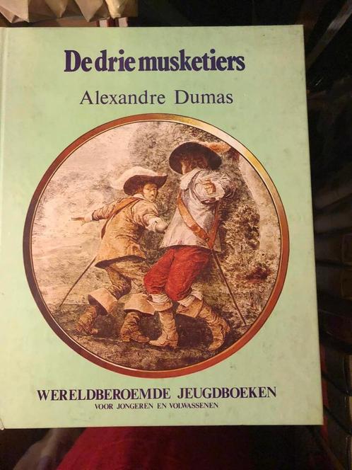 De drie musketiers Alexandre Dumas Wereldberoemde jeugdboeke, Livres, Littérature, Comme neuf, Enlèvement ou Envoi