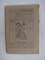Affligem : OLV van Affligem -1924, Boeken, Ophalen of Verzenden, 20e eeuw of later, Gelezen