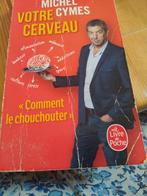 Votre cerveau, Boeken, Esoterie en Spiritualiteit, Ophalen