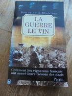 La guerre et le vin Don et Petrie Kladstrup livre, Enlèvement ou Envoi, Comme neuf, Don et Petie Kladstrup