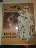 Ingres & Delacroix: tekeningen en aquarellen, Boeken, Ophalen of Verzenden, Zo goed als nieuw