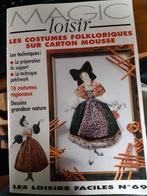 Loisirs Patchwork livre costumes folkloriques+ tissus+copies, Scrapbooking et Bricolage, Enlèvement, Neuf