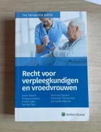 Recht voor verpleegkundigen en vroedvrouwen, Boeken, Studieboeken en Cursussen, Ophalen of Verzenden