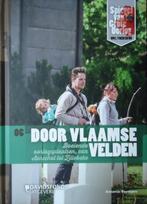 Door Vlaamse velden. Boeiende oorlogsplaatsen van Aarschot t, Ophalen of Verzenden