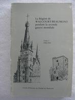 Walcourt Beaumont Philippeville  guerre 40-45 - EO 1984 rare, Livres, Général, Utilisé, Enlèvement ou Envoi
