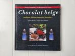 Belgische chocolade: pralines, sticks, desserts, koekjes, Ophalen of Verzenden, Gelezen, Jacques Mercier