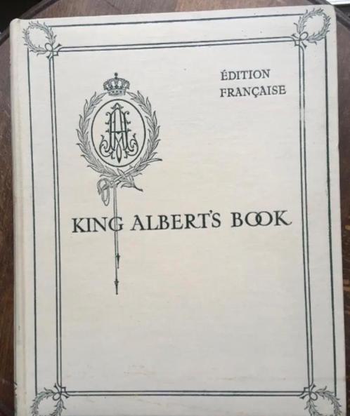 Livre ancien 1914 « Le livre d'Albert » édit. française 1ère, Antiquités & Art, Antiquités | Livres & Manuscrits, Enlèvement ou Envoi