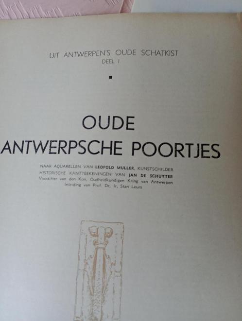 Oude Antwerpsche poortjes leopold müller Jan de Schuyter 194, Boeken, Kunst en Cultuur | Architectuur, Ophalen of Verzenden