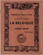 La Belgique et le Congo Belge - schoolatlas jaren 1930, Boeken, Gelezen, Réunion de professeurs, Ophalen of Verzenden