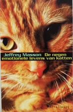 De negen emotionele levens van katten, Jeffrey Masson, Boeken, Ophalen of Verzenden, Zo goed als nieuw, Katten