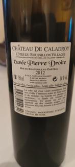 Château de Caladroy Pierre Droite 2012, Verzamelen, Ophalen, Frankrijk, Zo goed als nieuw, Rode wijn