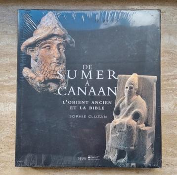 De Sumer à Canaan, livre de Sophie Cluzan (dans emballage)