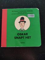 R.S. Berner - Oskar snapt het, Ophalen of Verzenden, Gelezen, R.S. Berner, Prentenboek
